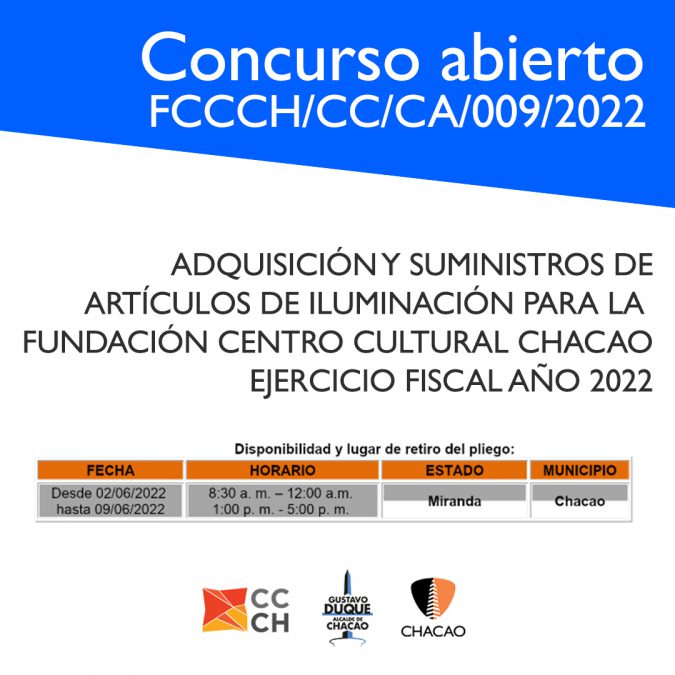 CONCURSO ABIERTO N° FCCCH/CCP/CP/009/2022